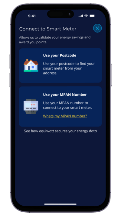 EQ App Refresh - Connect smart meter flow
screen